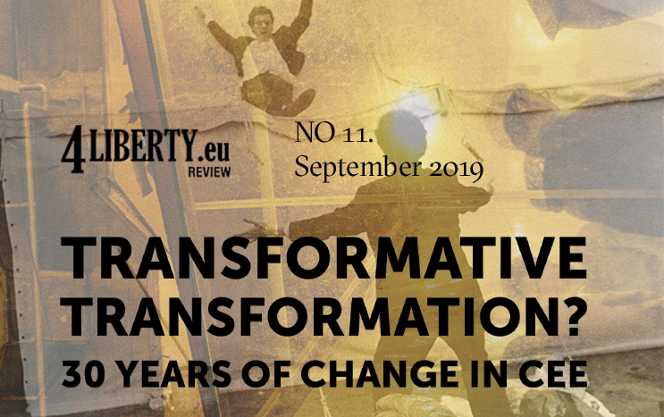 Transformative Transformation 30 Years Of Change In Cee 4liberty