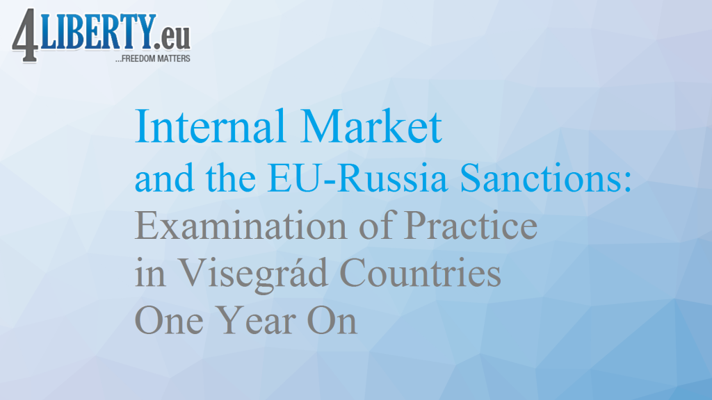 Internal Market and the EU-Russia Sanctions: Examination of Practice in Visegrád Countries One Year On