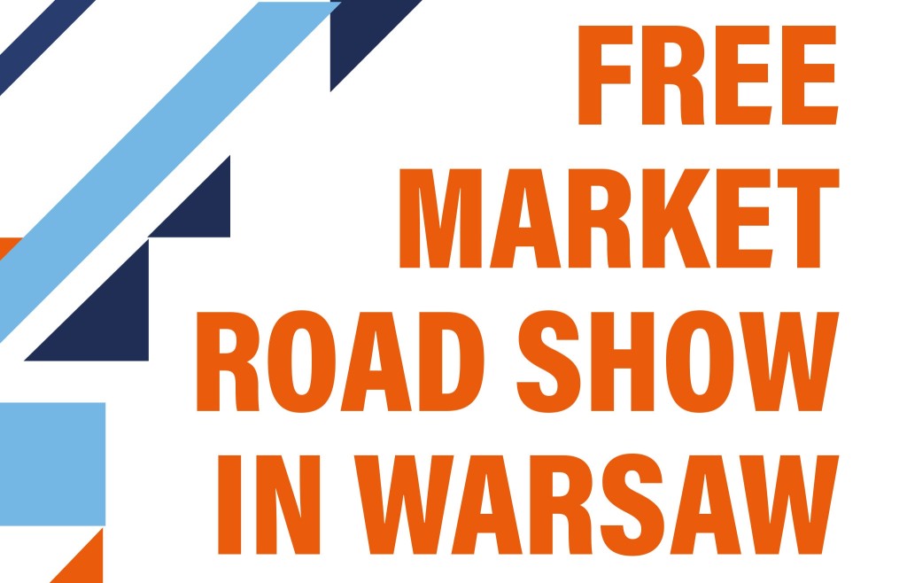 Free Market Road Show in Warsaw, Poland