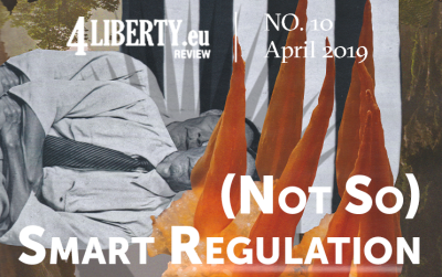 (Not So) Smart Regulation: <i>4liberty.eu Review</i> No. 10 Now Available Online