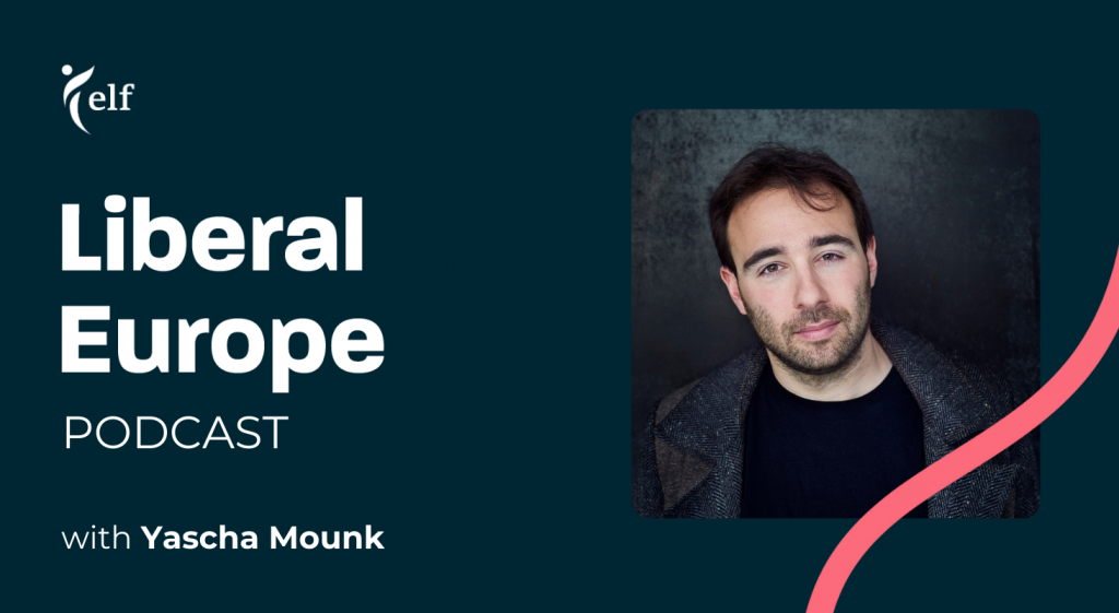 Freedom and the Trap of Identity Politics with Yascha Mounk [PODCAST]